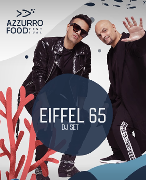 Eiffel 65 @ Azzurro Food – Sciacca