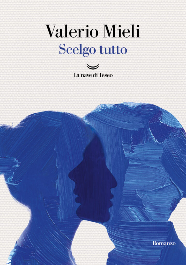 Valerio Mieli – Scelgo Tutto